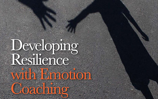 Poster saying 'Developing Resilience with Emotion Coaching'